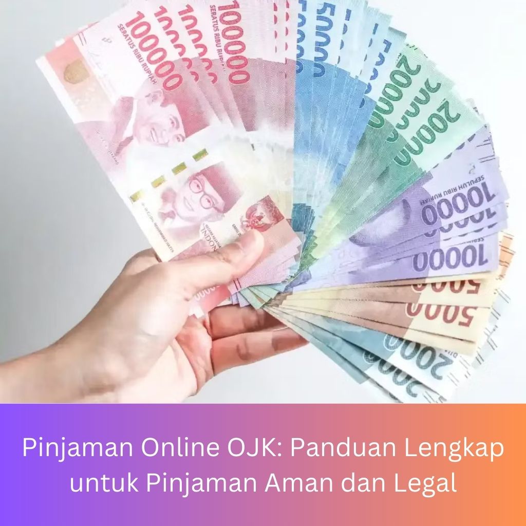 Pinjaman Online Legal Terpercaya dan Aman untuk Kebutuhan Mendesak